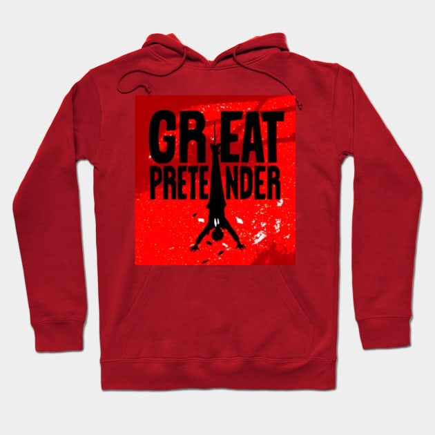 The Great Pretender Hoodie by dreadlock